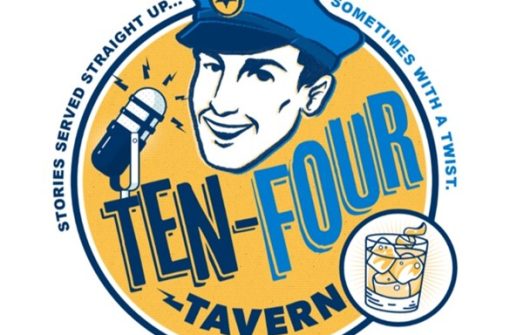 Ten Four Tavern Show